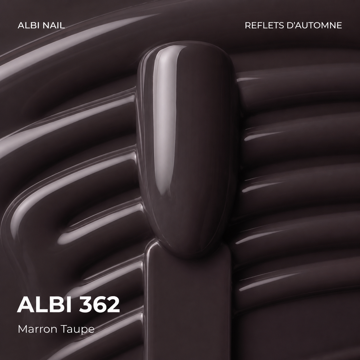 ALBI 362 Marron Taupe - Reflets d'automne Ongles Pro