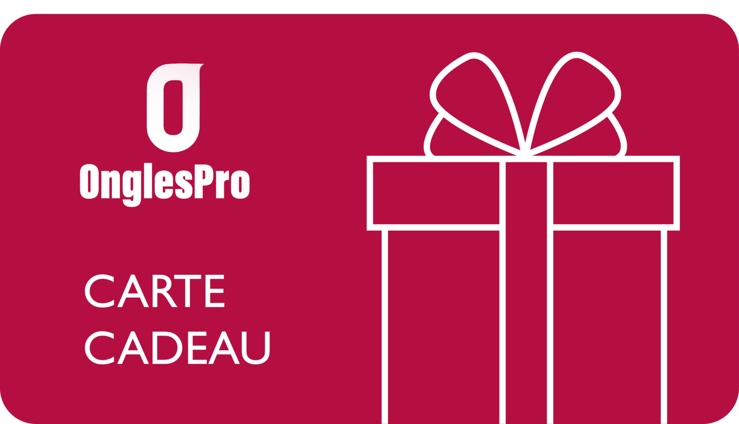 Carte Cadeau ONGLES PRO - ONGLES PRO